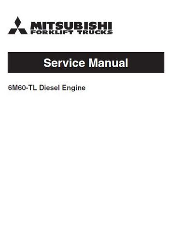 download Mitsubishi 6M60 engine for FK FM Fuso Trucks workshop manual
